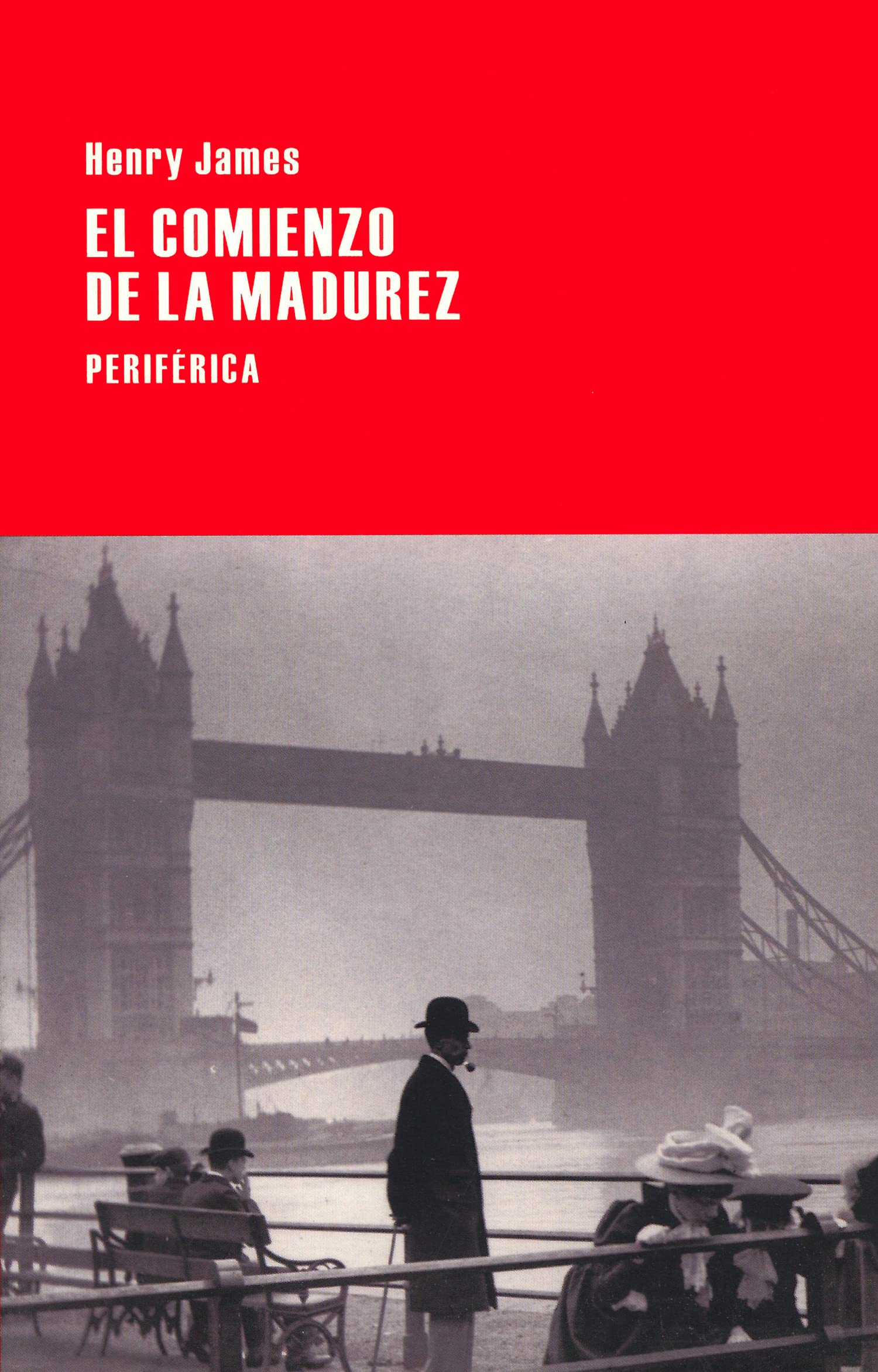 James, H: Comienzo de la madurez Contemporary literature