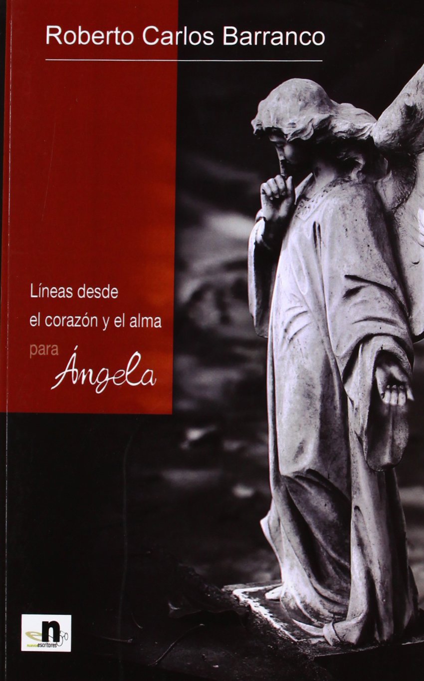 Líneas desde el corazón y el alma para Ángela book