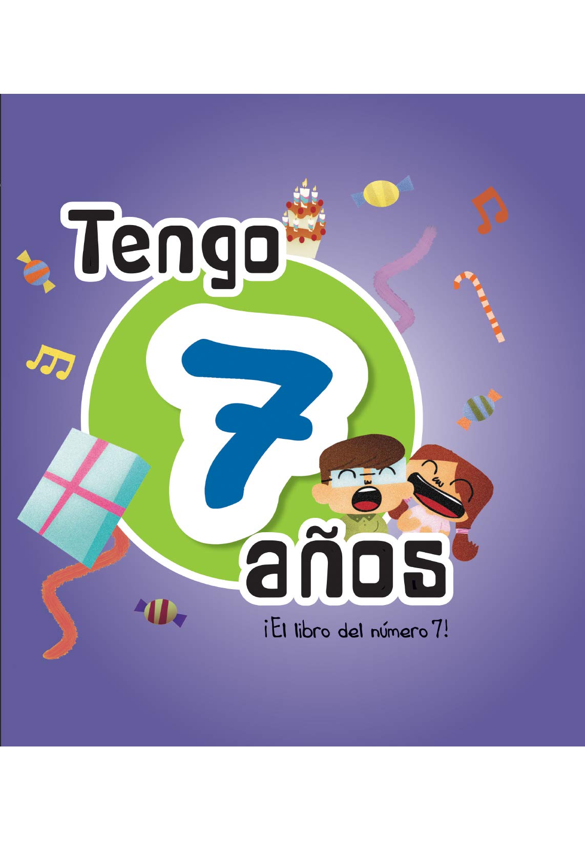 Tengo 7 años: El libro del número 7 book