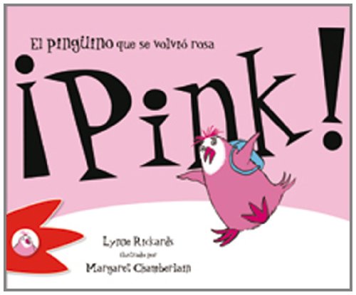 ¡Pink! el pingüino que se volvió rosa (Animables. Los animales amables) Social Sciences