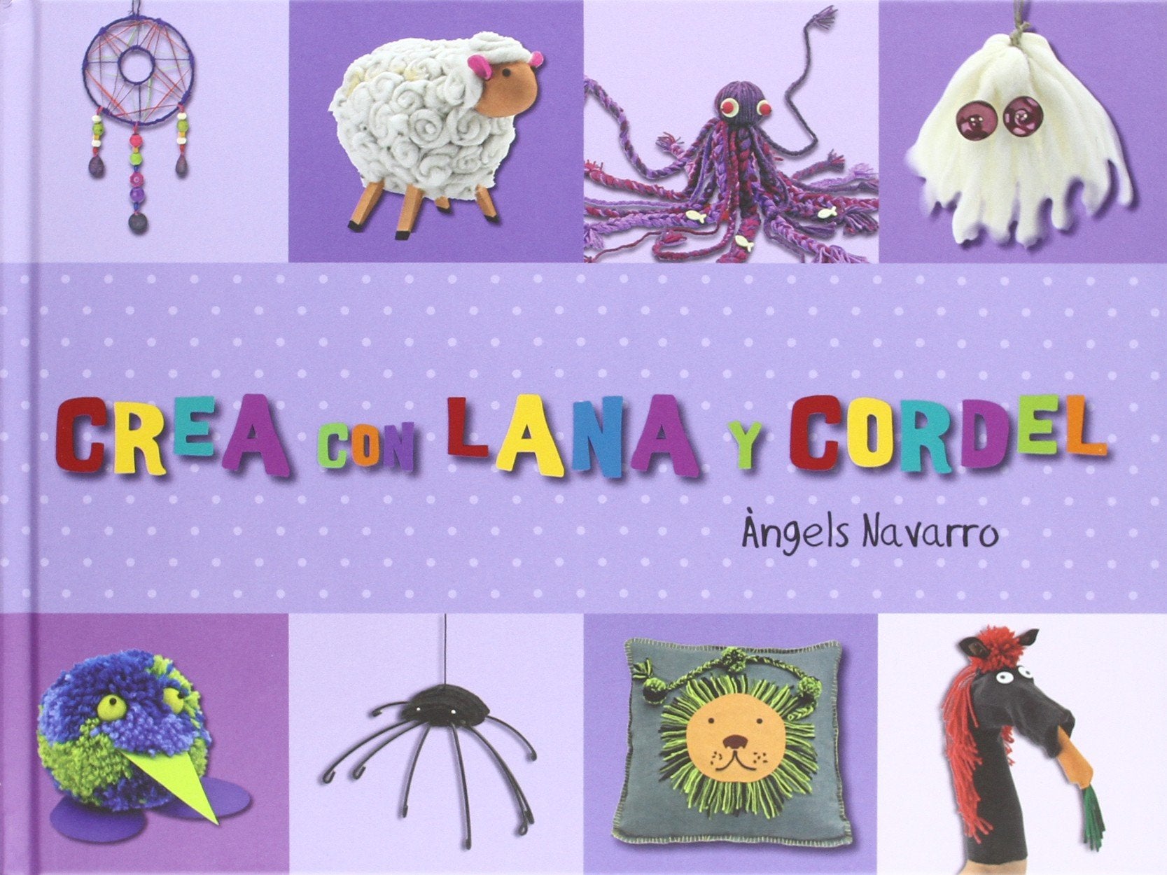 Crea con lana y cordel book