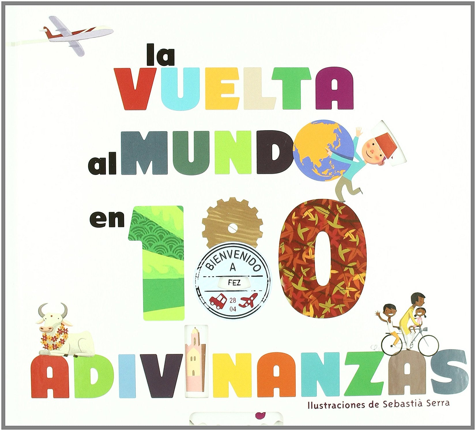 La vuelta al mundo en 180 adivinanzas Social Sciences
