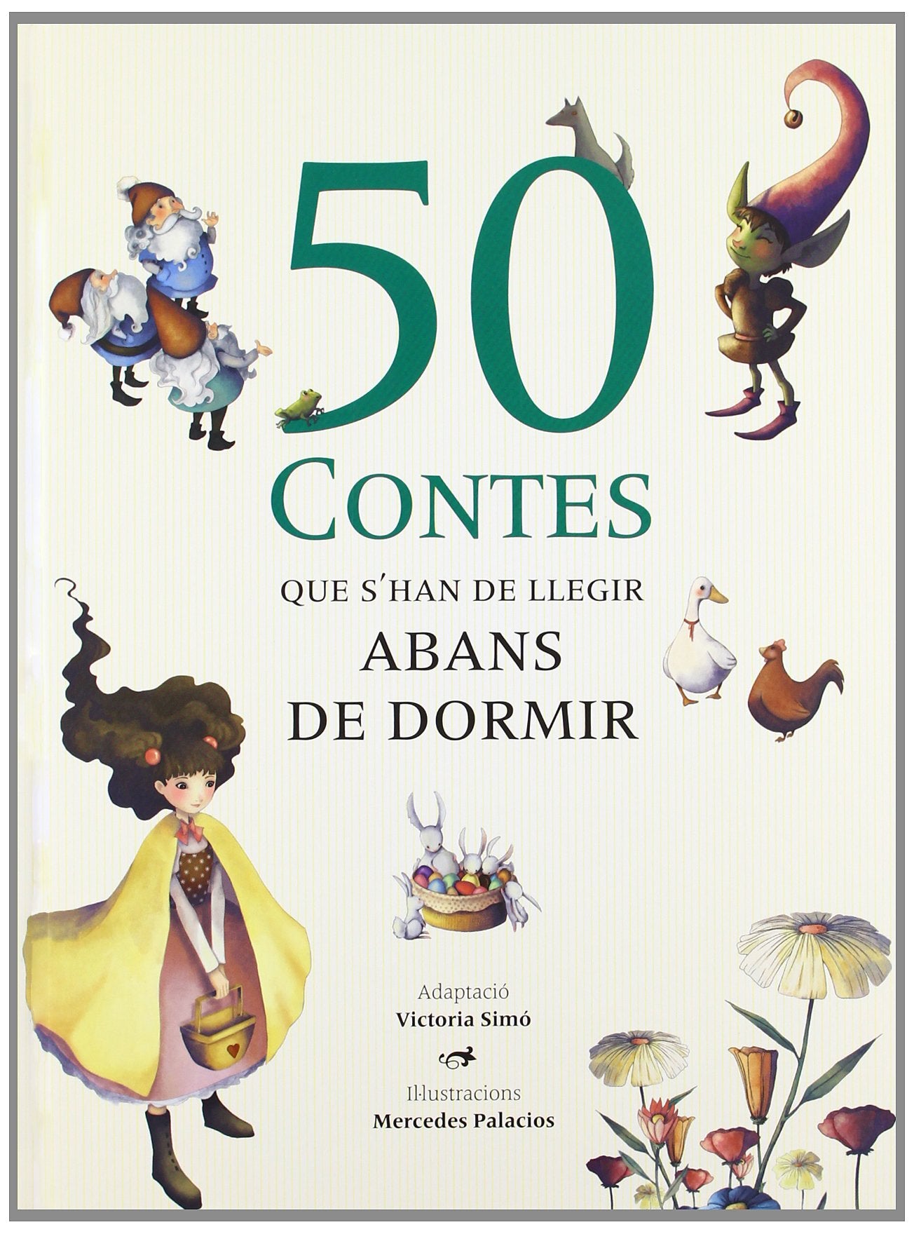 50 contes que s'han de llegir abans de dormir Social Sciences