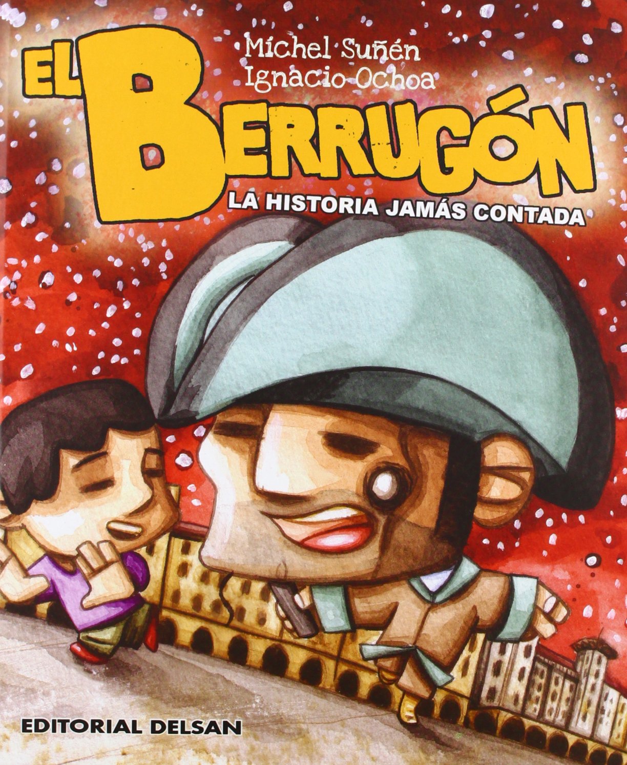 El Berrugón. La historia jamás contada Learning & Reference