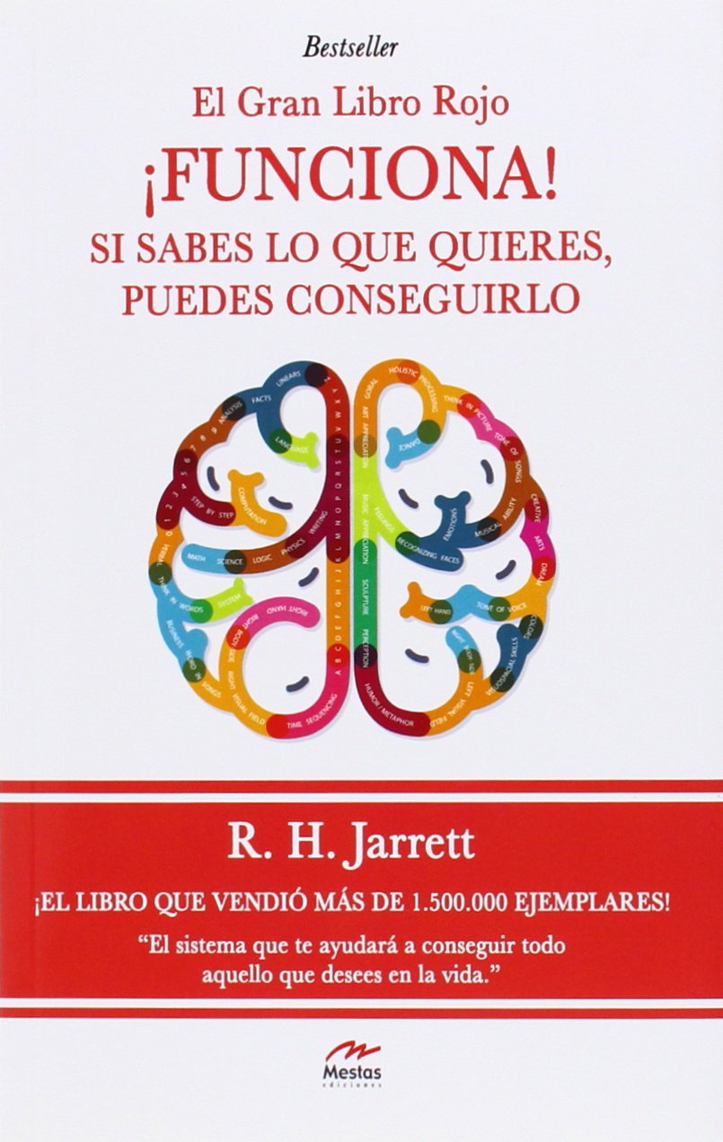¡Funciona!: Si sabes lo que quieres, puedes conseguirlo. (El Gran libro rojo, Band 1) Books