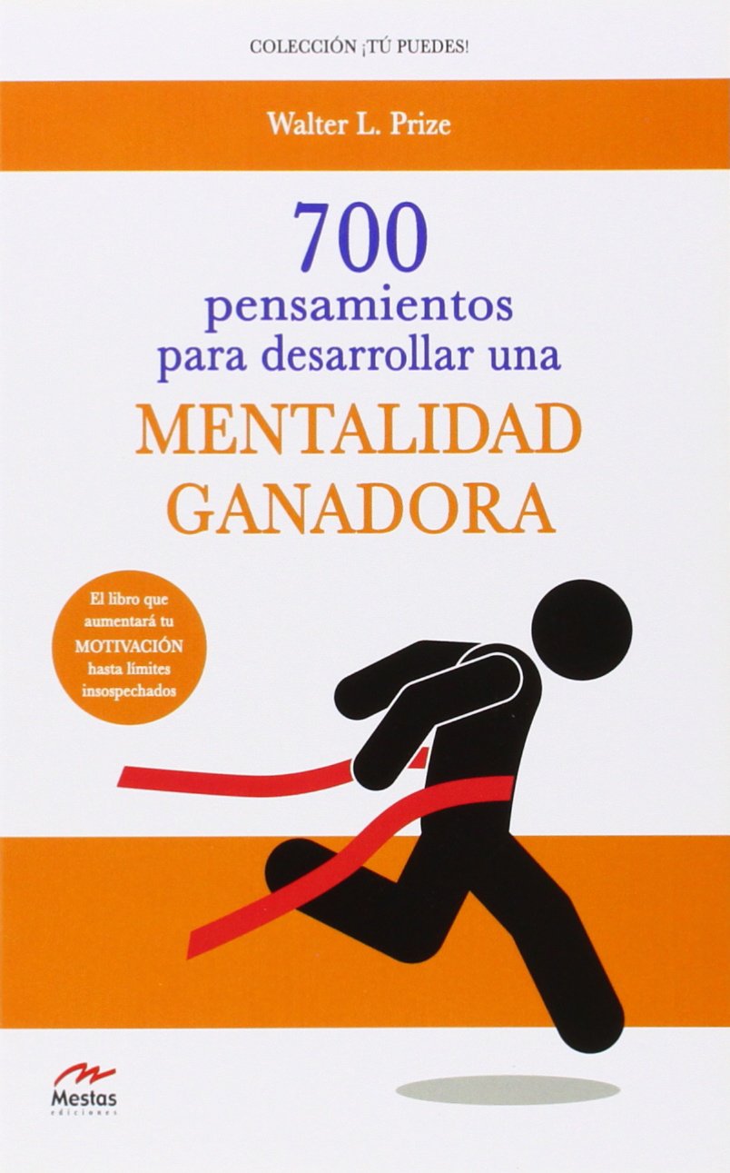 700 pensamientos para desarrollar una mentalidad ganadora book