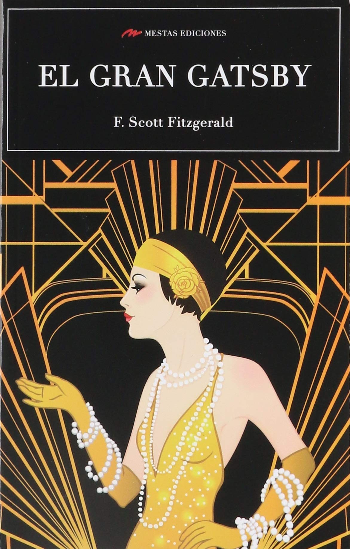 El gran Gatsby (Selección Clásicos Universales, Band 6) Classics