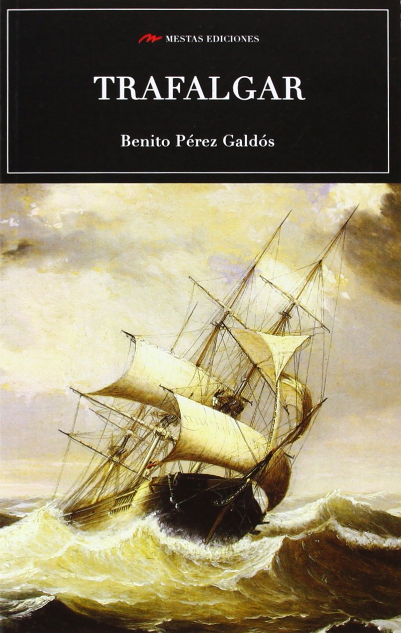 Trafalgar (Selección Clásicos Universales, Band 76) Classics