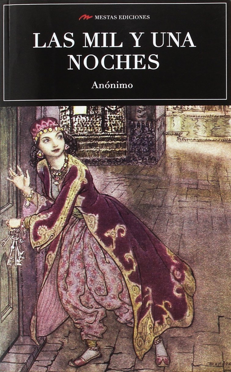Las mil y una noches (Selección Clásicos Universales, Band 36) Essays & Short Stories