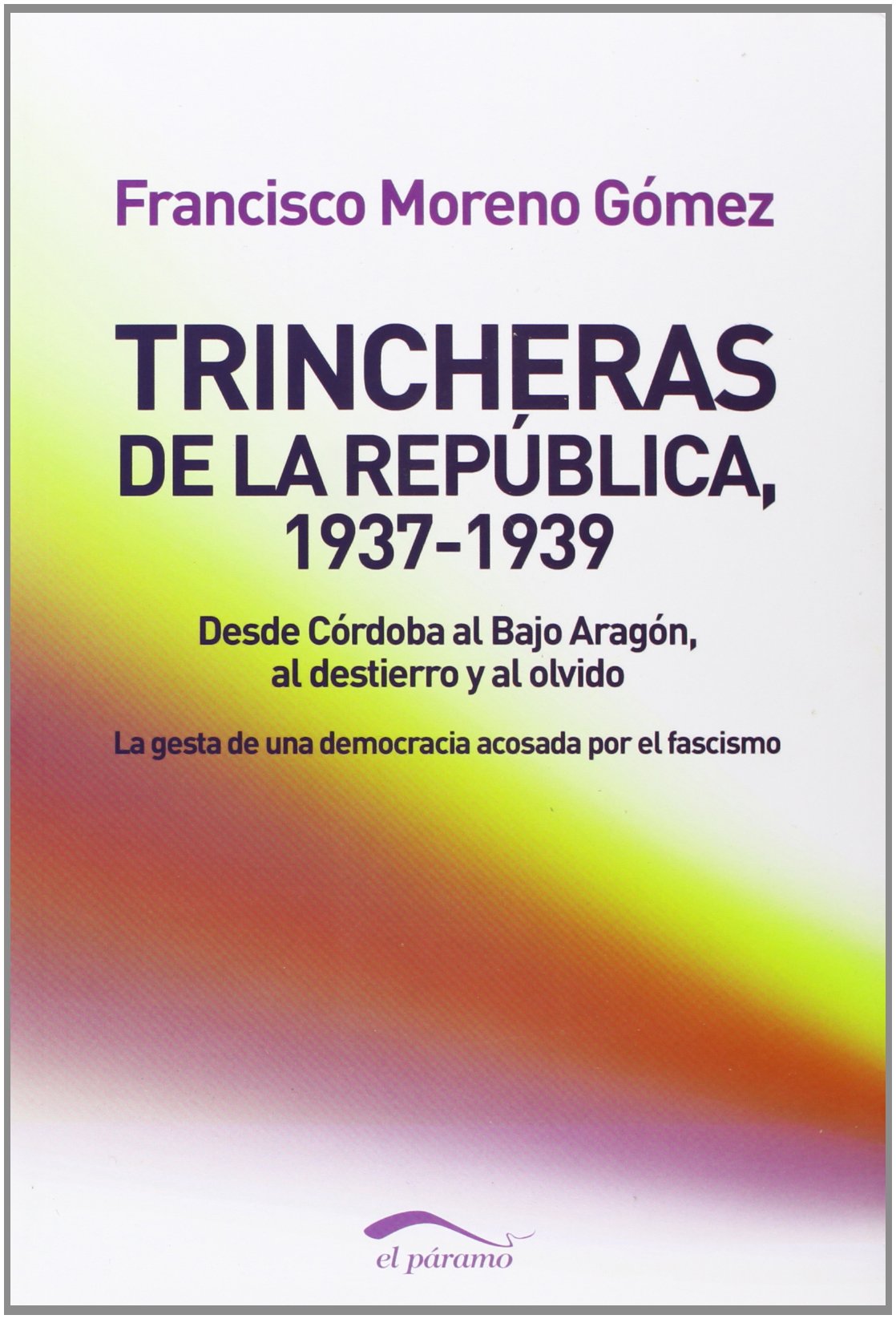 TRINCHERAS DE LA REPUBLICA Learning & Reference