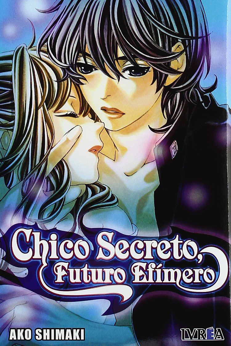 CHICO SECRETO, FUTURO EFIMERO (COMIC) (TOMO UNICO) Manga