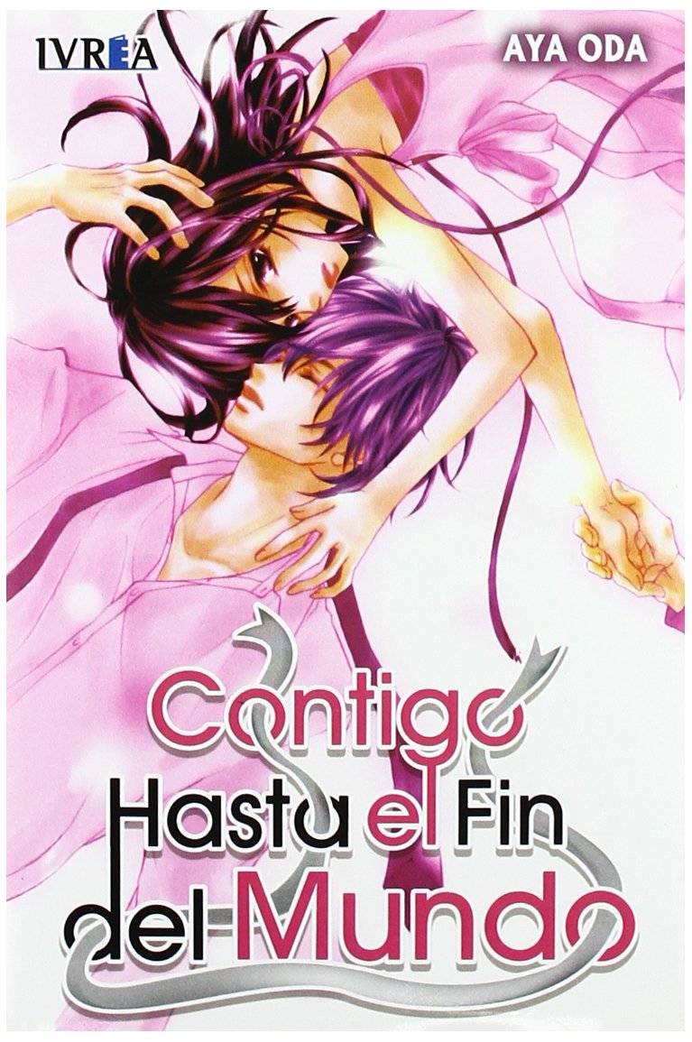 Contigo Hasta El Fin Del Mundo / With you to The End Of The World book