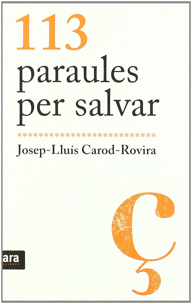 Carod-Rovira, J: 113 paraules per salvar book