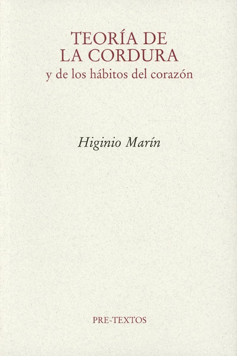 Teoría de la cordura: y de los hábitos del corazón book