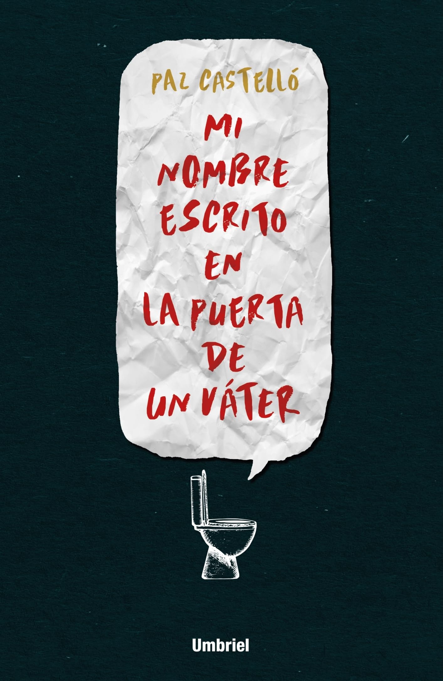 Mi Nombre Escrito en la Puerta de un Vater (Umbriel thriller) Action & Adventure