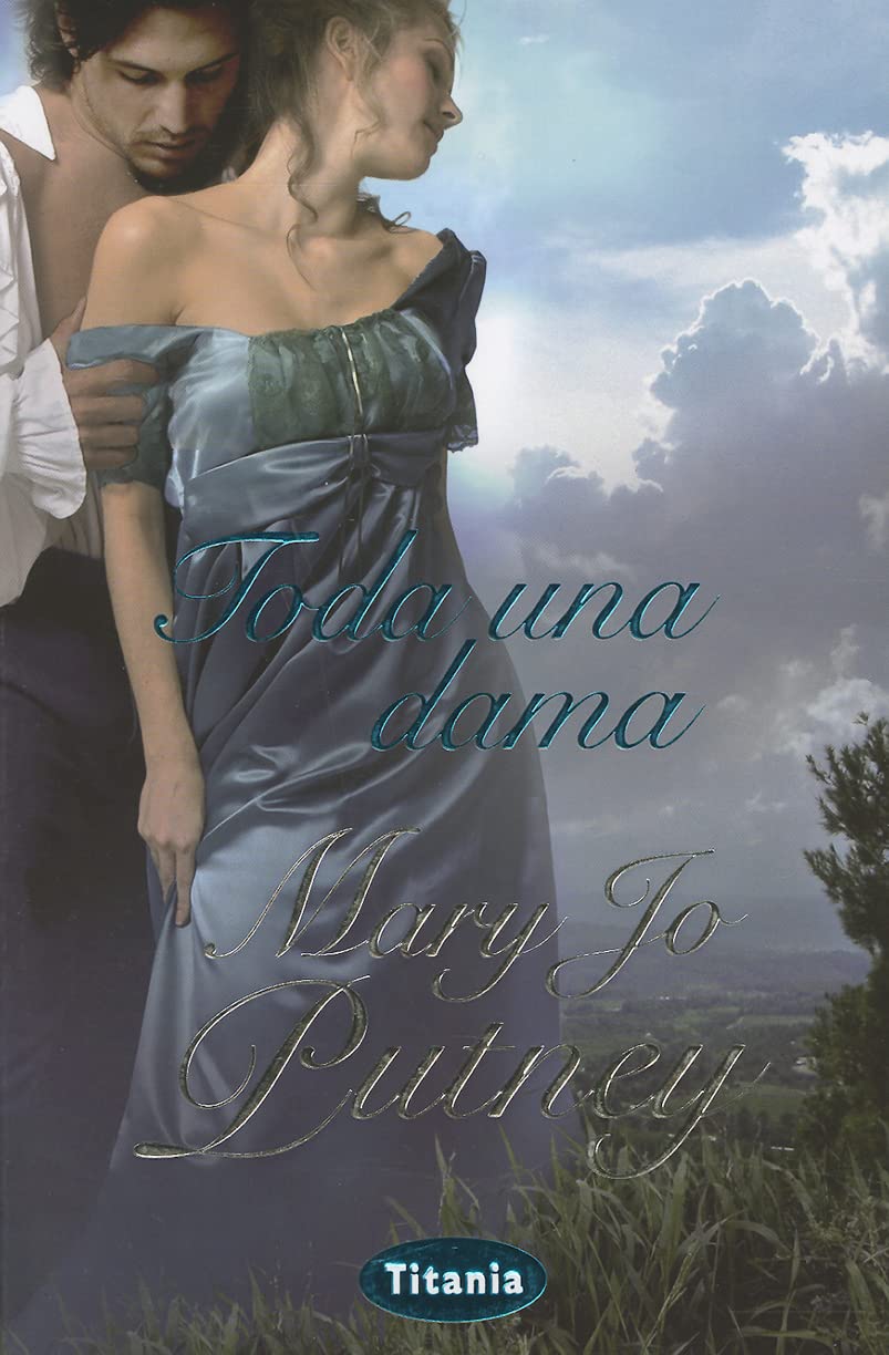 Toda una Dama = Never Less Than a Lady (Titania época) Historical Fiction