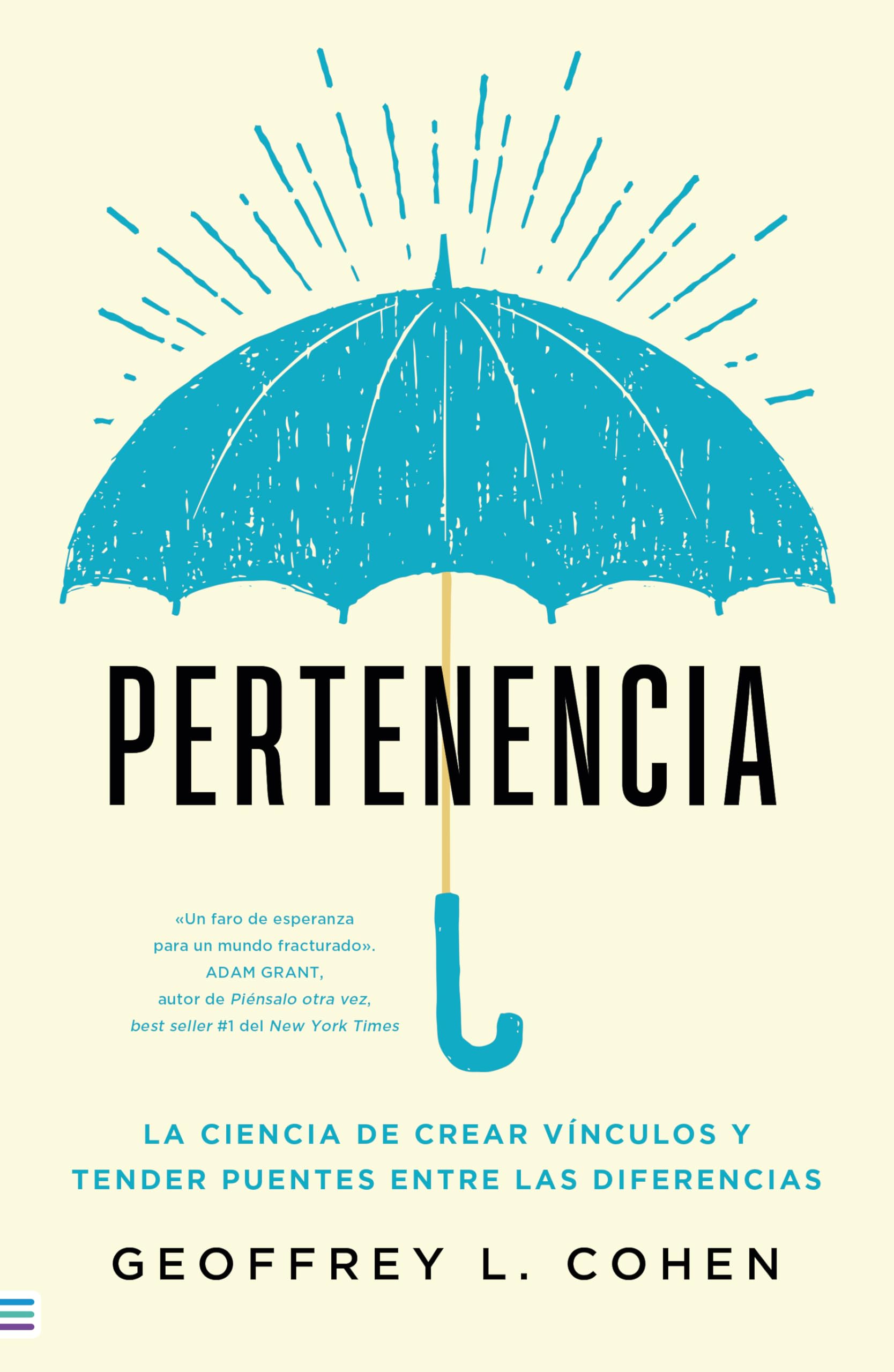 Pertenencia: La ciencia de crear vínculos y superar diferencias (Tendencias) Social Sciences