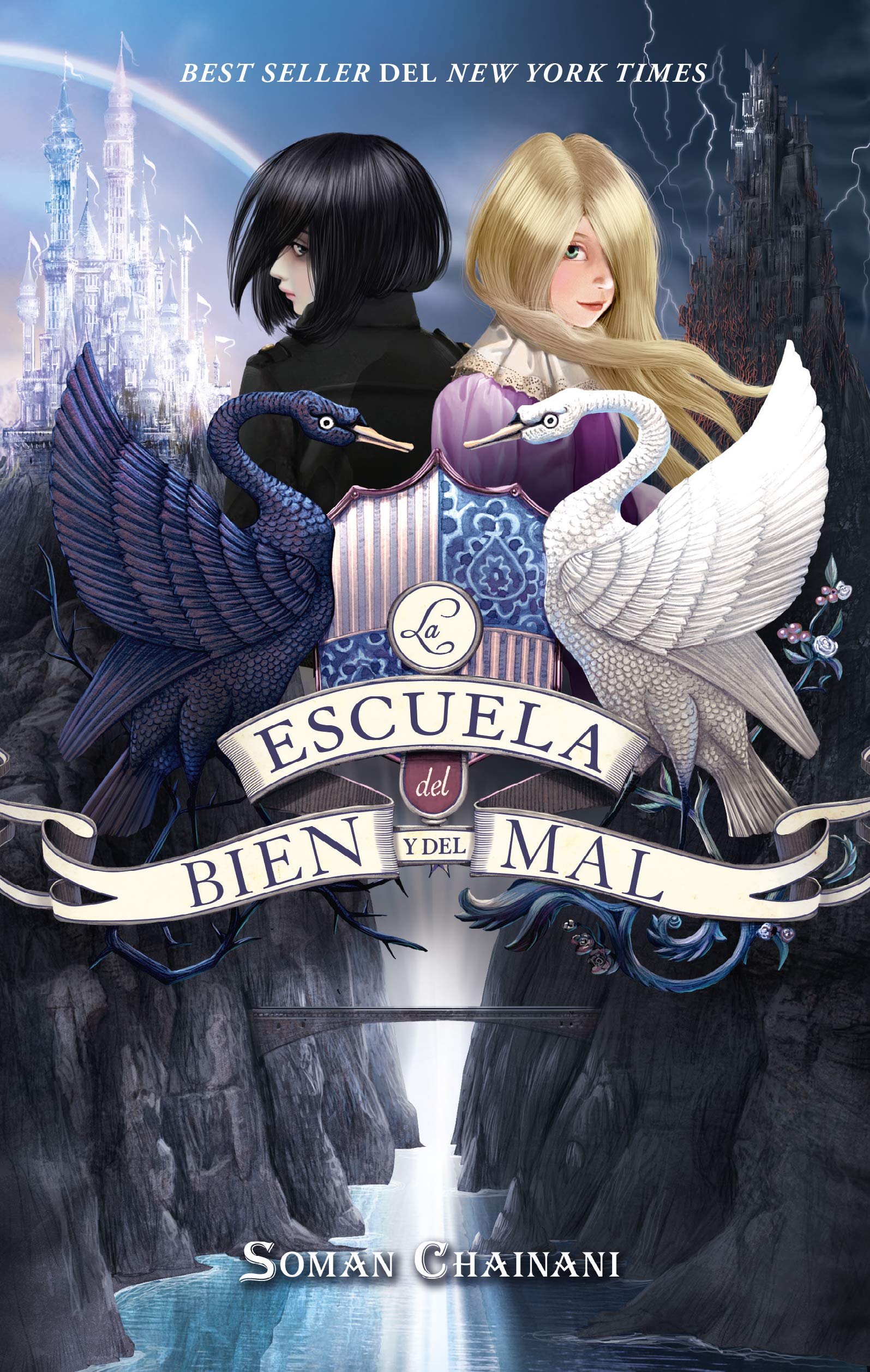 La escuela del bien y del mal / The School for Good and Evil book