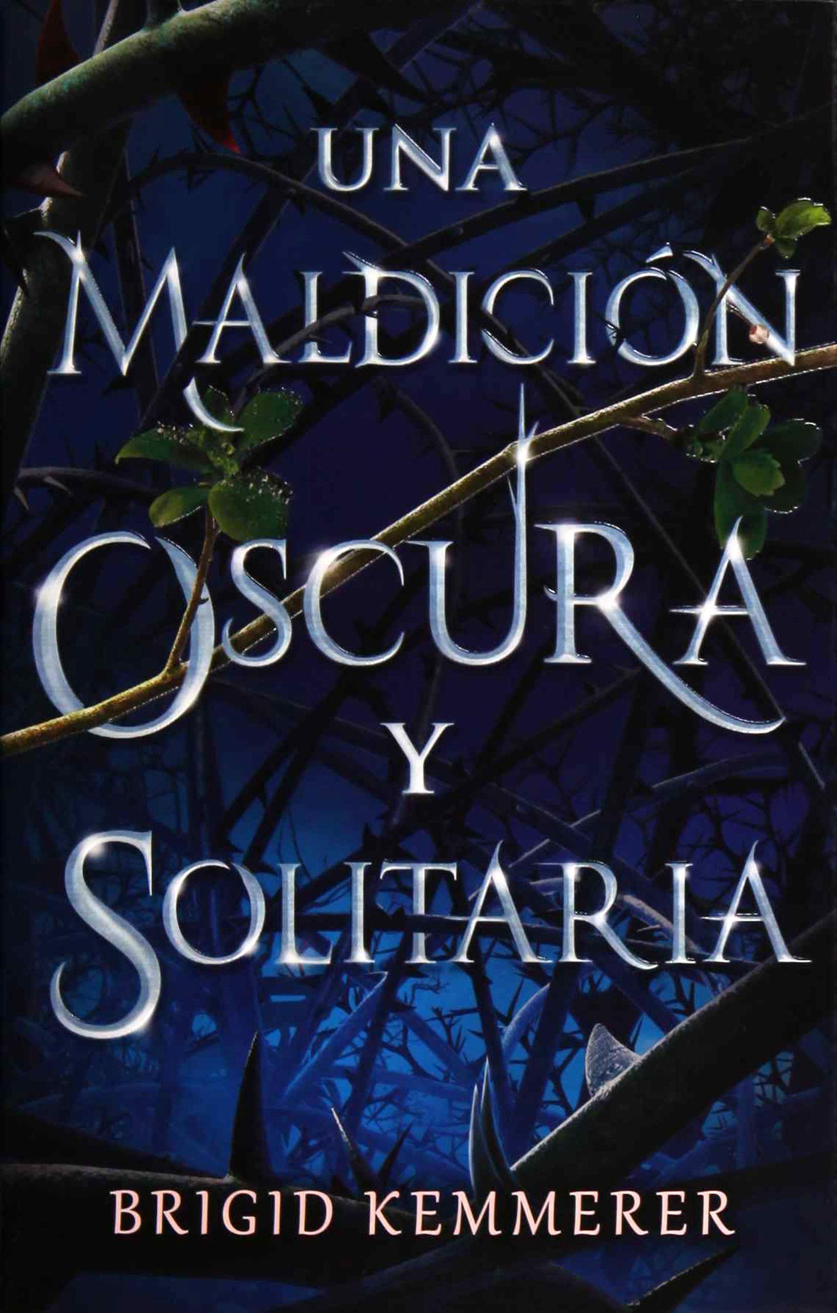 Una Maldicion Oscura Y Solitaria (Puck) Fantasy & Sci-Fi