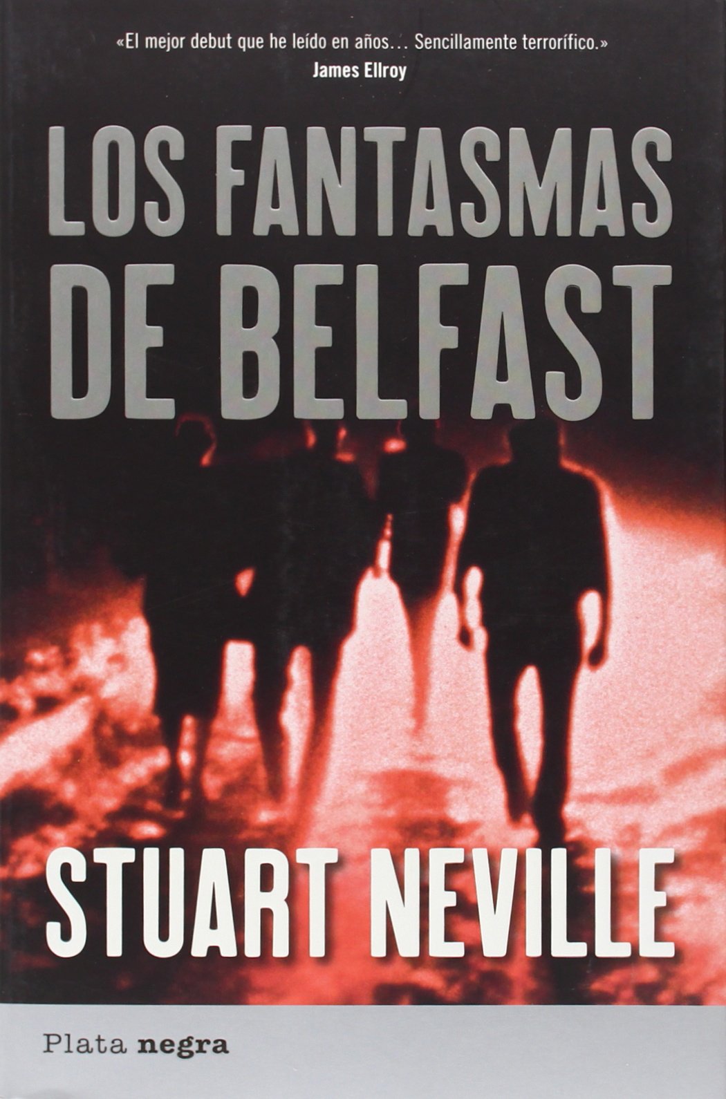 Los fantasmas de Belfast / The Ghosts of Belfast book