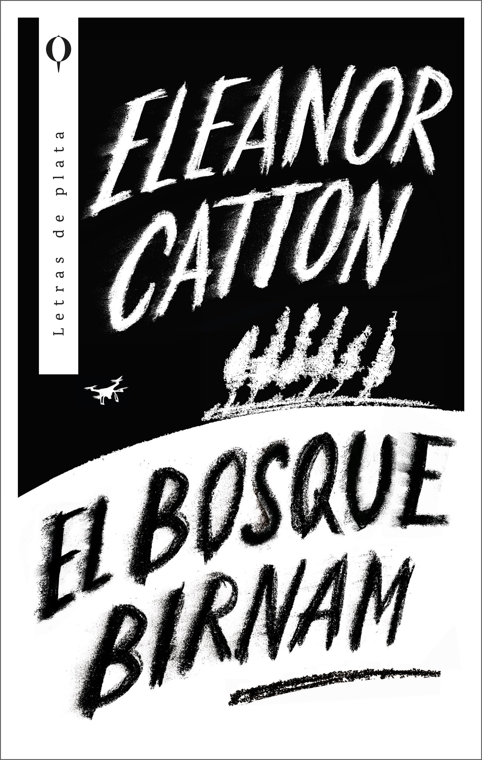 El bosque Birnam / Birnam Wood book