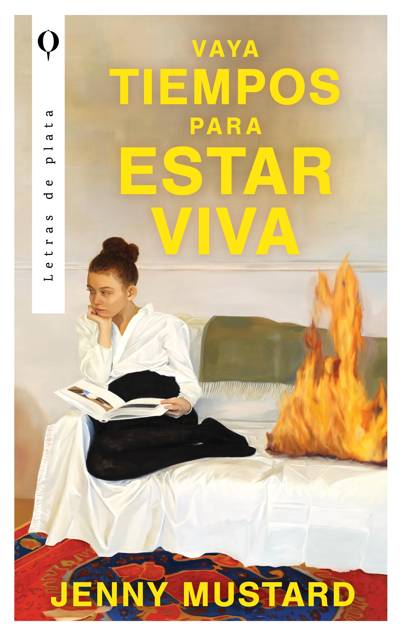 Vaya tiempos para estar viva (Plata) Contemporary literature