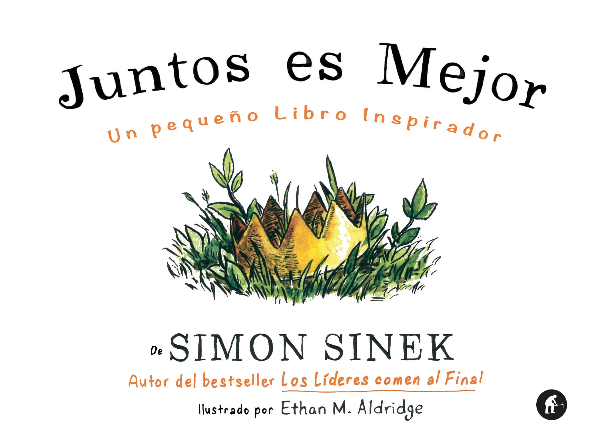 Juntos es mejor/ Together Is Better book