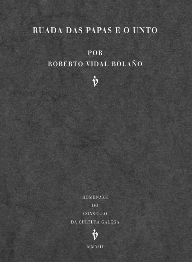 Ruada das papas e o unto (Letras Galegas) Drama
