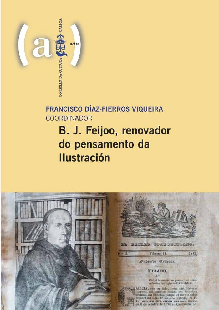 B. J. Feijoo, renovador do pensamento da Ilustración (Actas) Books