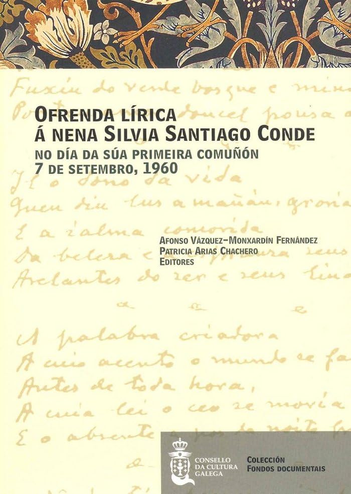Ofrenda lírica á nena Silvia Santiago Conde no día da súa primeira comunón: 7 de setembro, 1960 Books