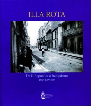 Illa rota: da II República ó franquismo Books