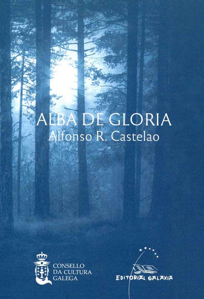 Alba de gloria (Consello da Cultura Galega) Contemporary literature