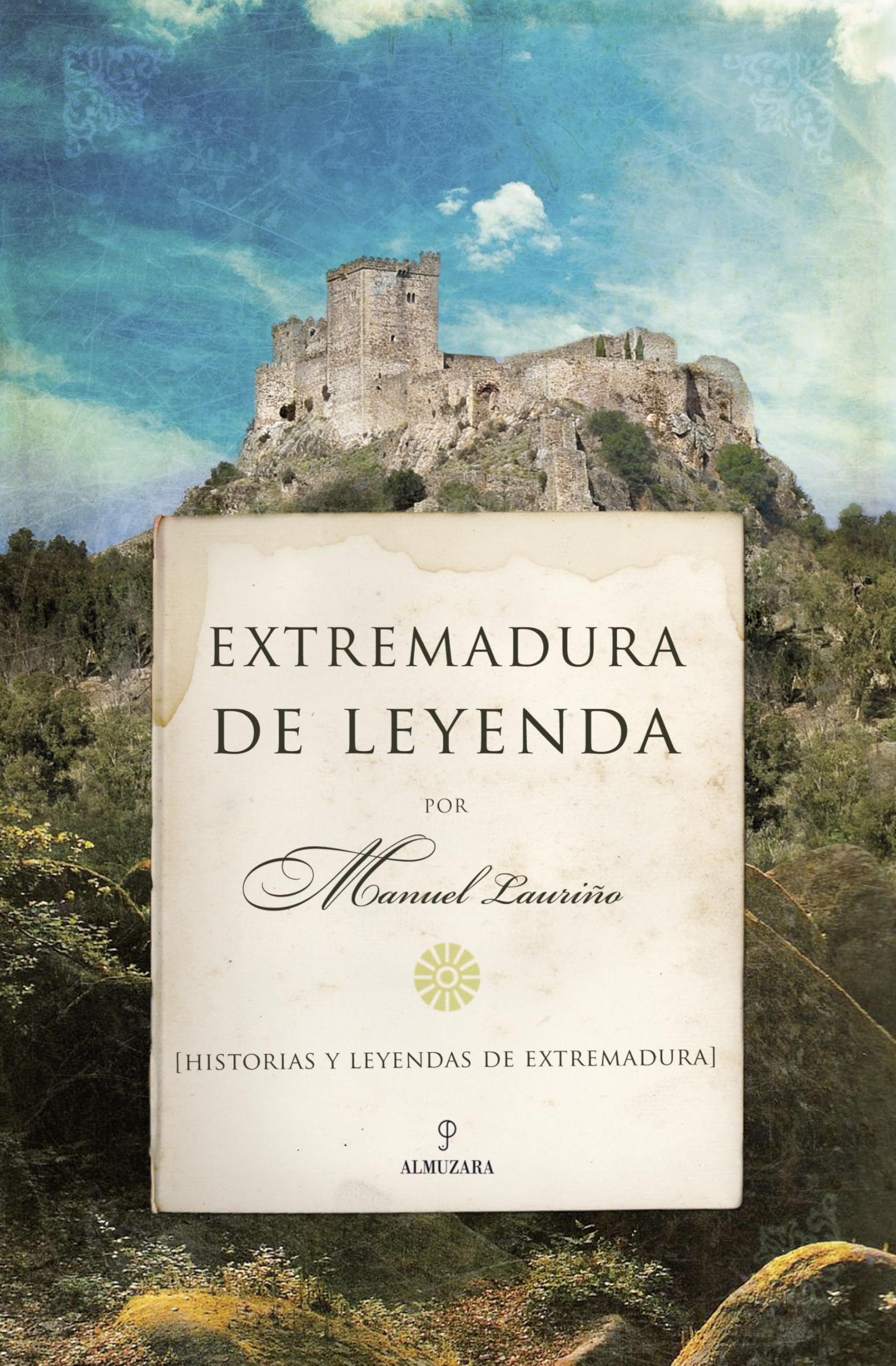 Extremadura misteriosa Religion & Esotericism