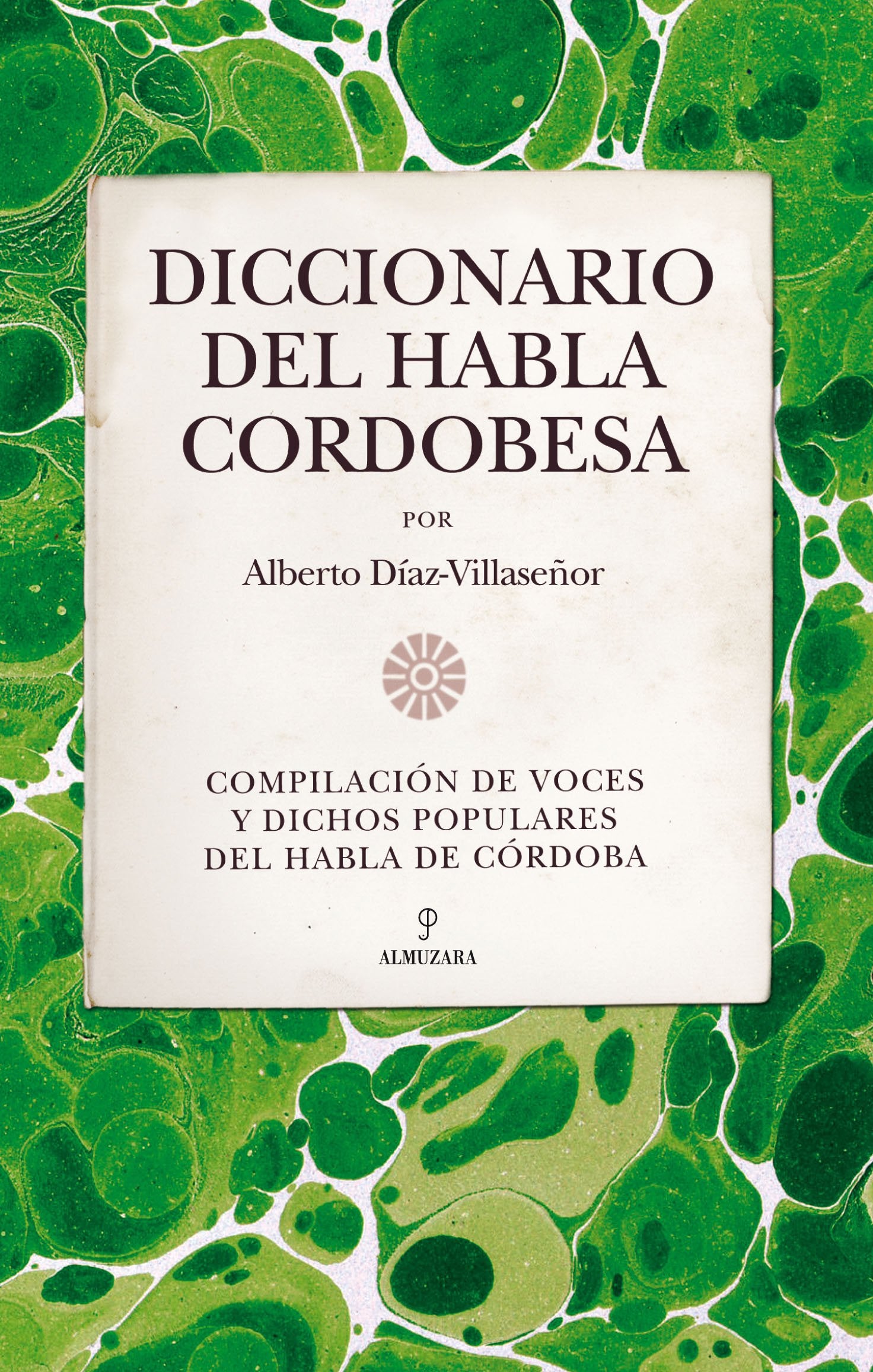 Diccionario del habla cordobesa Social Sciences