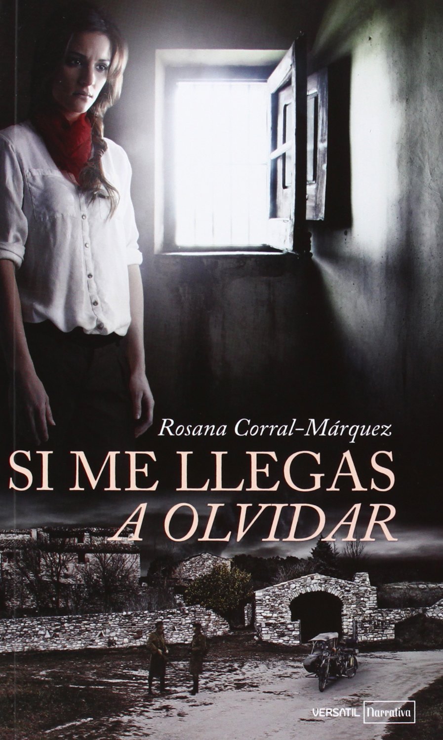 Si me llegas a olvidar book