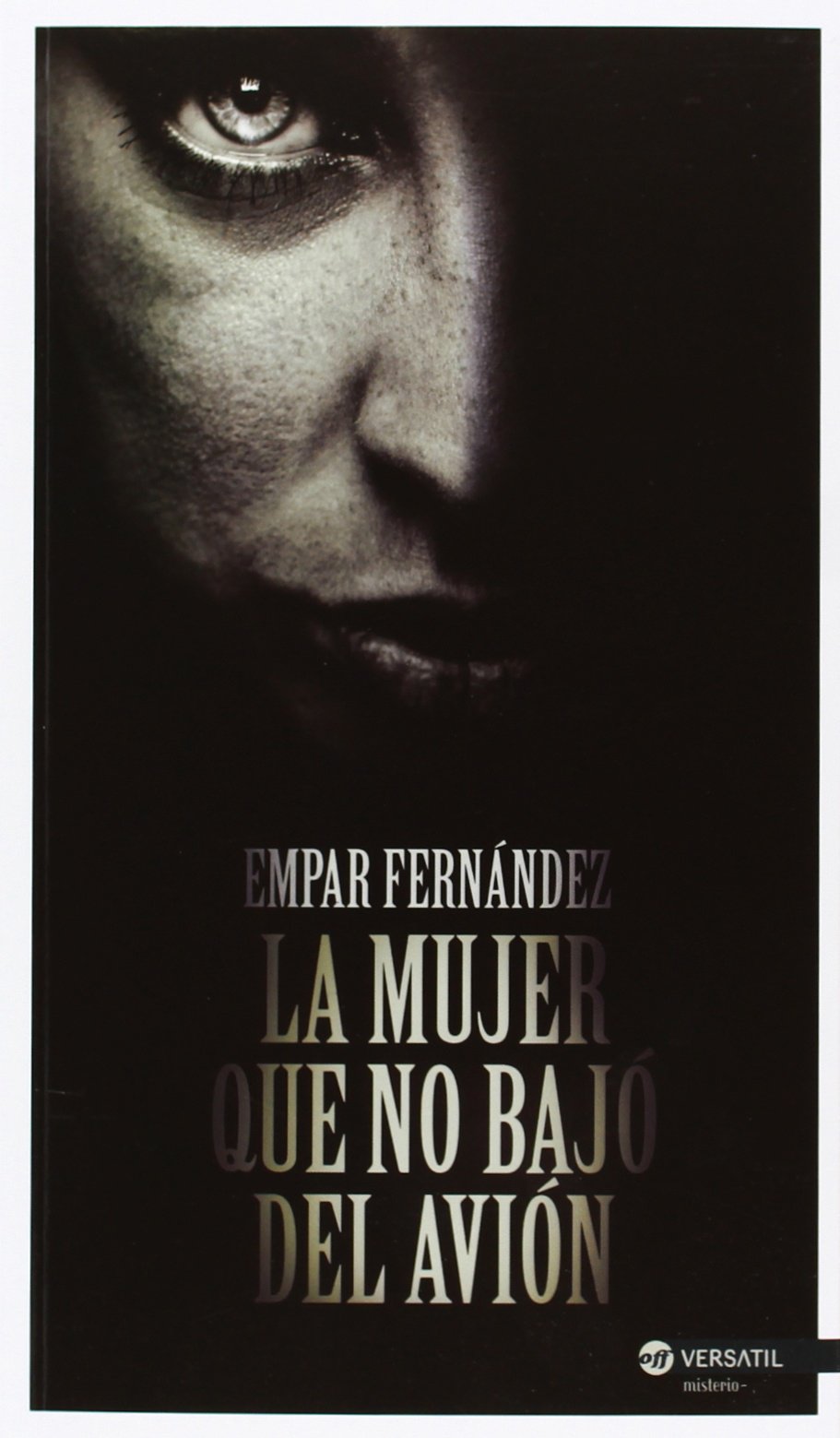 Fernández Gómez, E: Mujer que no bajó del avión book