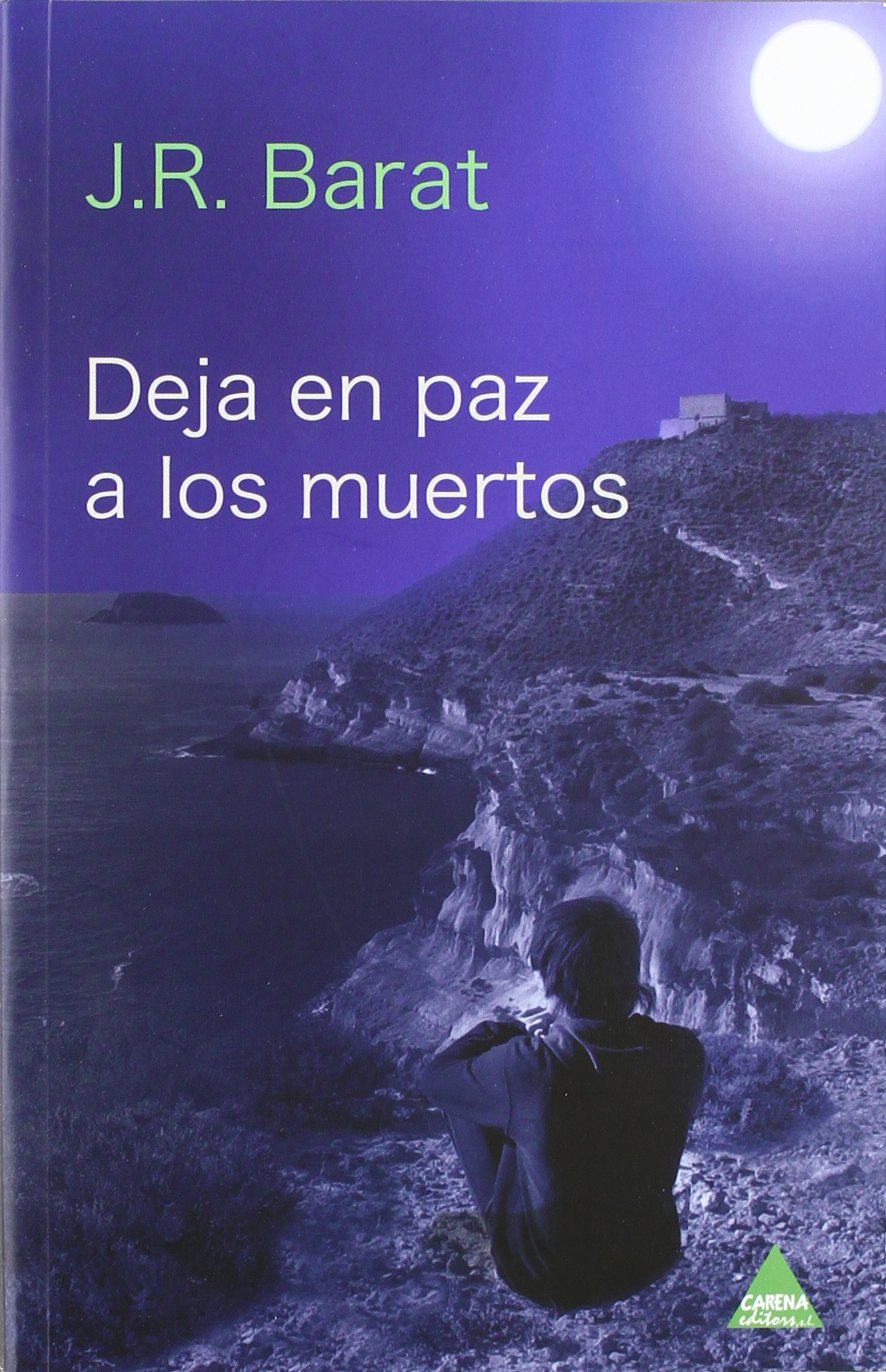 DEJA EN PAZ A LOS MUERTOS book