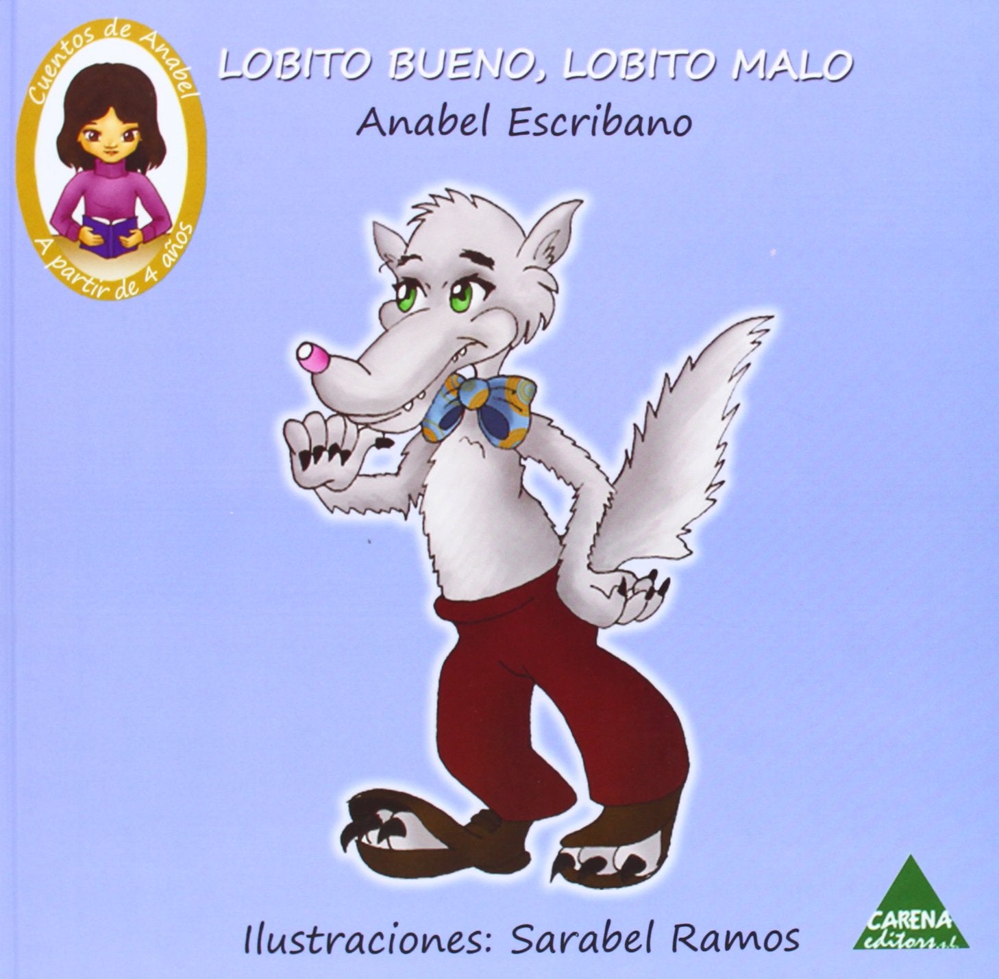 LOBITO BUENO LOBITO MALO book