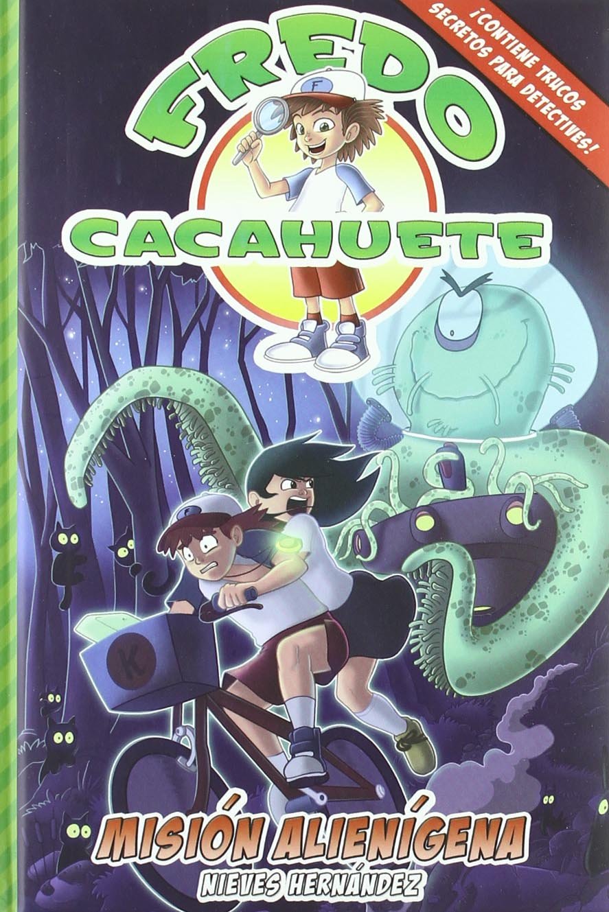 Misión alienígena: Fredo Cacahuete 4 book
