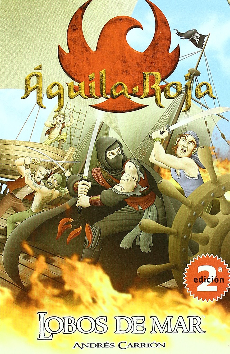 Lobos de mar: Águila Roja. Tú decides la Aventura. Children's books