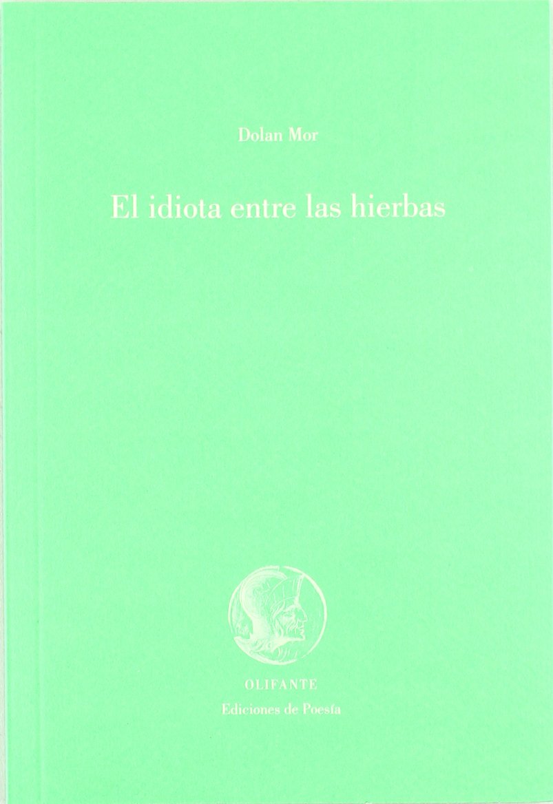 Product Image: El idiota entre las hierbas