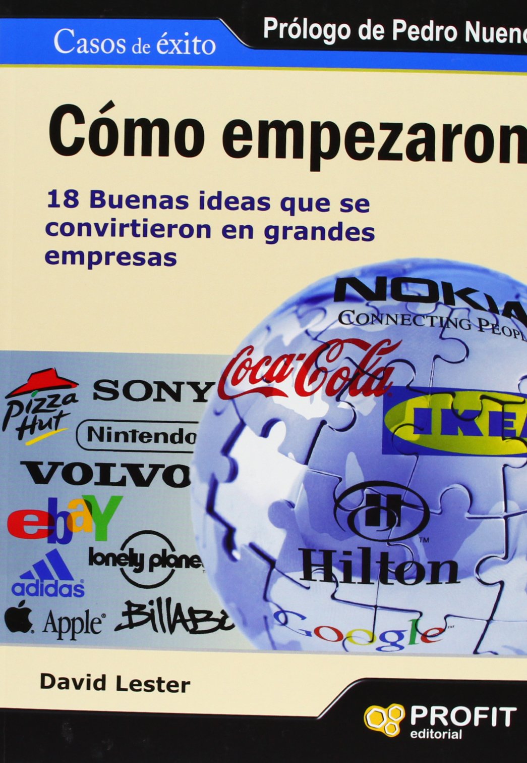 Cómo empezaron: 18 buenas ideas que se convirtieron en grandes empresas book