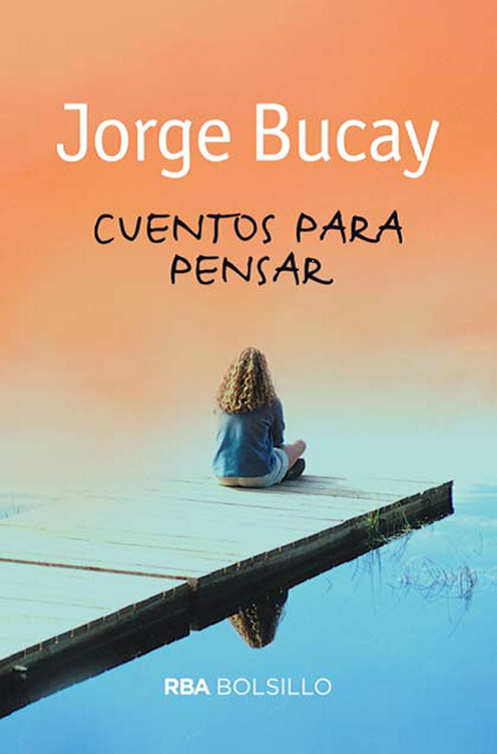 Cuentos para pensar: (Ed. Bolsillo) (No Ficción) Lifestyle