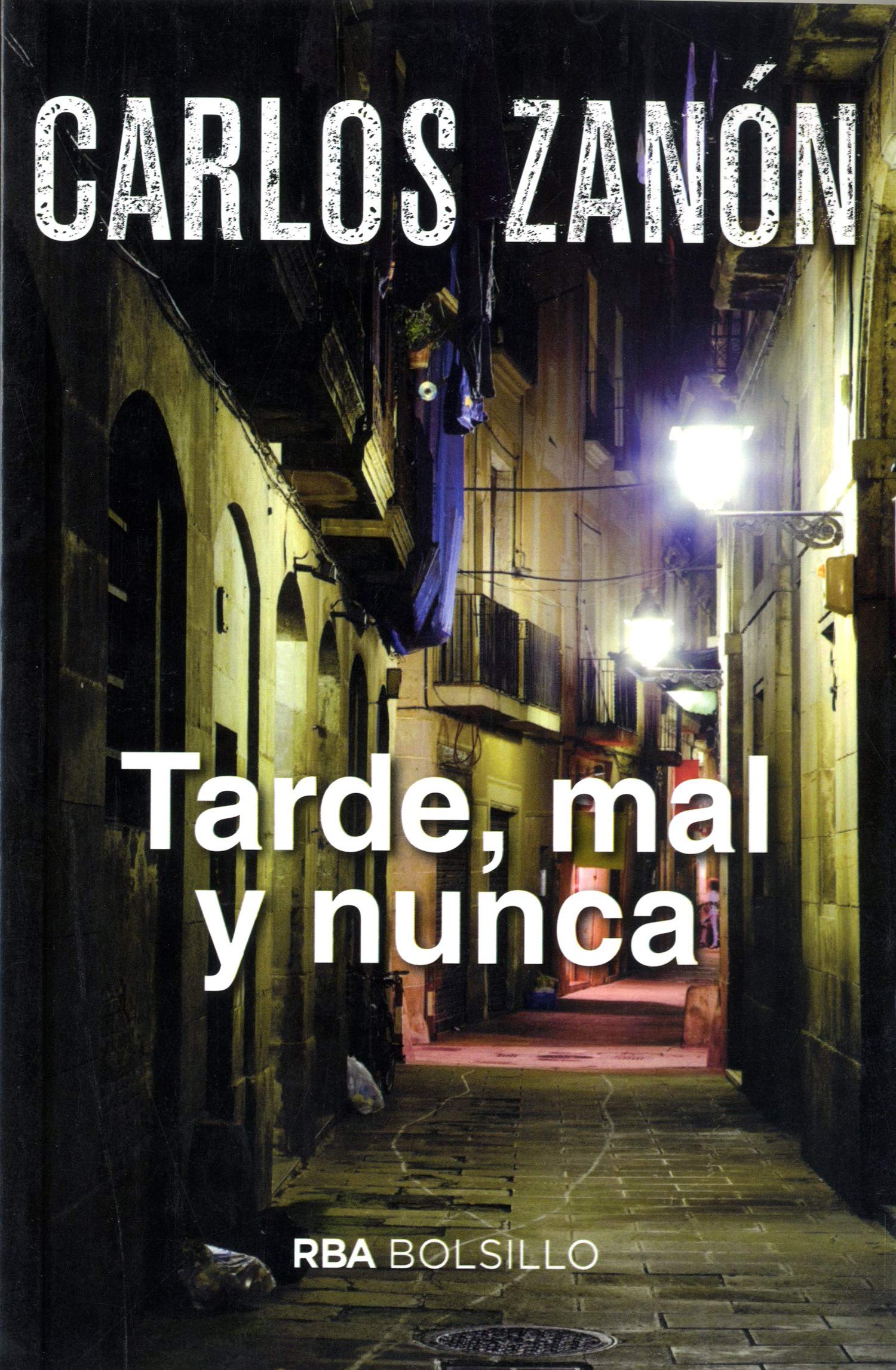 Tarde, mal y nunca (Ficción) Contemporary literature