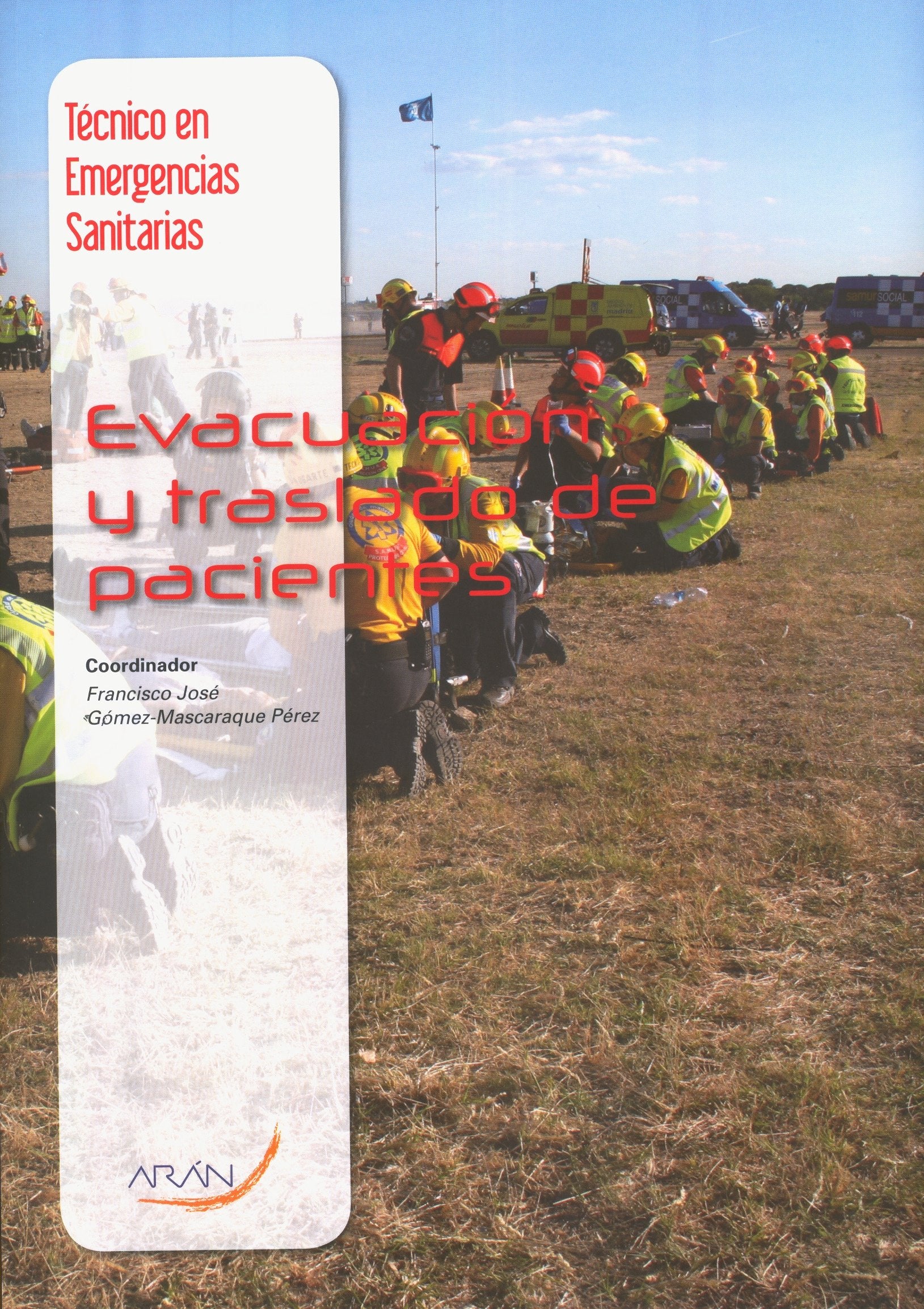 Tecnico en emergencias sanitarias evacuacion y traslado de p book