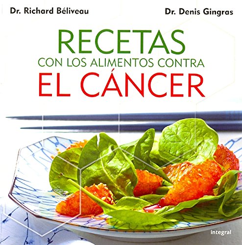 Recetas alimentos contra el cancer book