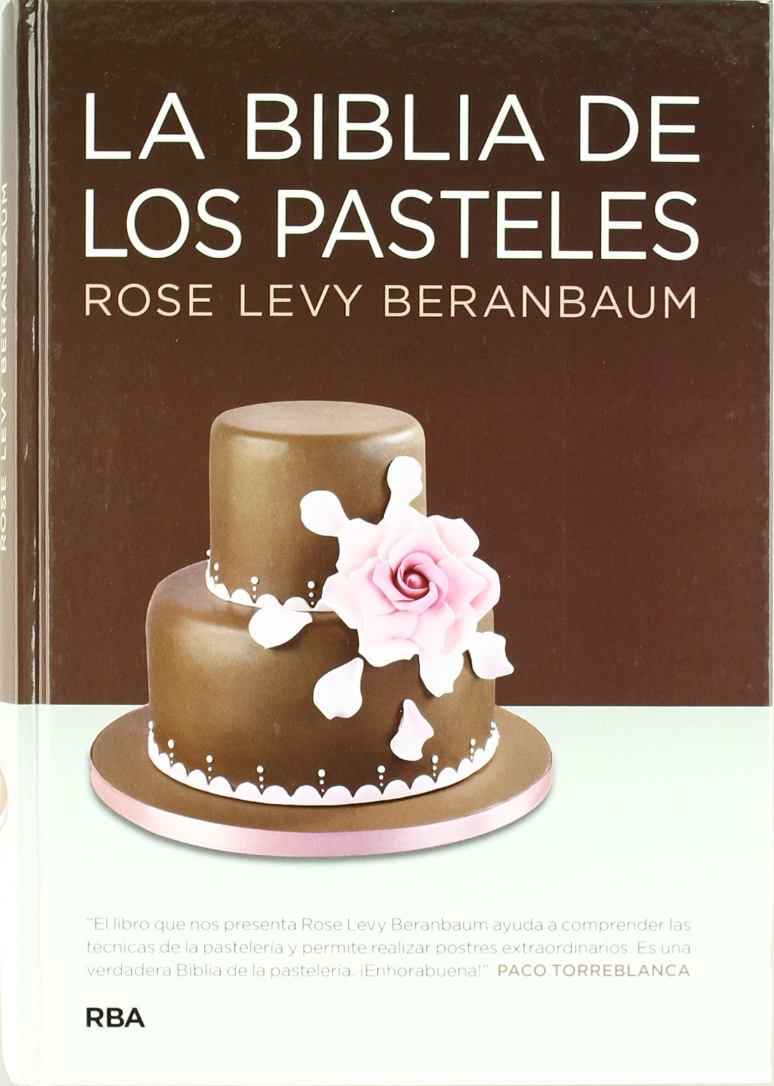 La biblia de los pasteles Leisure, Home & Garden