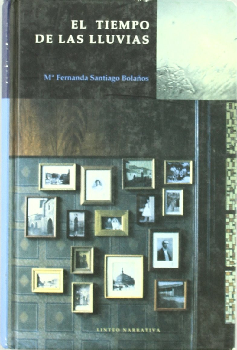 El Tiempo de Las Lluvias book