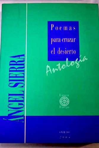 Poemas para cruzar el desierto (antologia) book