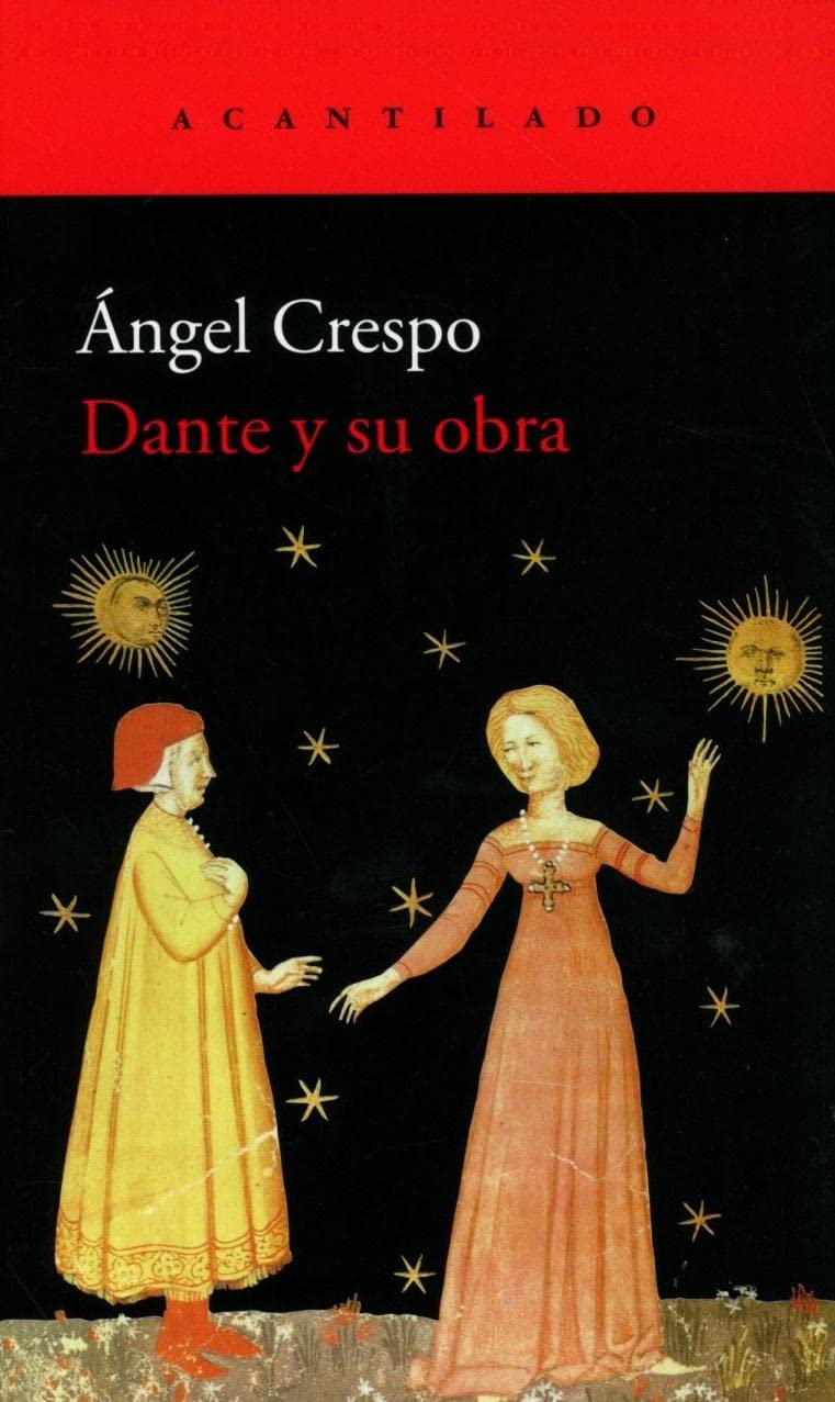 Dante y su obra (El Acantilado, Band 9) Contemporary literature